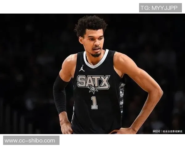 马刺新星文班亚马左小腿拉伤预计缺席数周球队前景堪忧